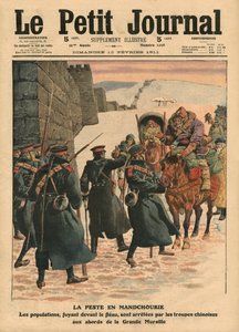 Praga na Manchúria, pessoas que fogem da praga são detidas pelas tropas chinesas antes da Grande Muralha, ilustração do &39;Le Petit Journal&39;, 12 de fevereiro de 1911